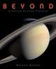 Beyond: A Solar System Voyage, Michael Benson 