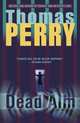 Dead Aim, Thomas Perry 