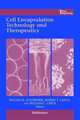 Cell Encapsulation Technology and Therapeutics, Willem M. Kuhtreiber 