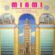 Miami: Mediterranean Splendor and Deco Dreams, Robert A.M. Stern 