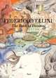 Federico Fellini The Book of Dreams, Fellini Federico 
