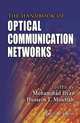 The Handbook of Optical Communication Networks, Ilyas, Mohammad 