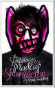 The Scribblings of a Madcap Shambleton, Noel Fielding 