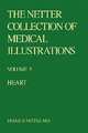 The Netter Collection of Medical Illustrations - Heart,5, Frank Netter 