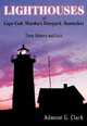 Lighthouses of Cape Cod, Martha's Vineyard, Nantucket, Admont G. Clark 
