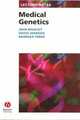 L/N Medical Genetics. 2006.IE, Bradley 