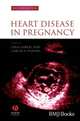 Heart Disease in Pregnancy, Oakley Celia, Shankar A.G. A G, Warnes A Carole, M 