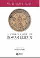 A Companion to Roman Britain, Malcolm Todd 