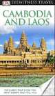 DK Eyewitness Travel Guide: Cambodia & Laos, 