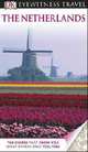 DK Eyewitness Travel Guide: The Netherlands, 