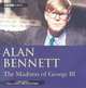 The Madness of King George III, Alan Bennett 