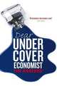 Dear Undercover Economist, Harford,Tim 