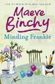Minding Frankie, Maeve Binchy 