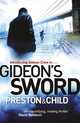 Gideon's Sword. Douglas Preston & Lincoln Child, Douglas J. Preston 