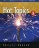 Hot Topics, 
