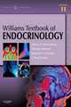 Williams Textbook of Endocrinology,, Henry Kronenberg 