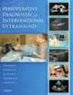 Perioperative Diagnostic and Interventional Ultrasound with DVD,, Dominic Harmon 