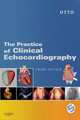 Practice of Clinical Echocardiography, / Практика клинической эхокардиографии, Otto 