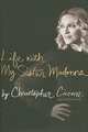 Life with My Sister Madonna, Christopher Ciccone 
