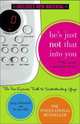 He's Just Not That Into You: The No-Excuses Truth to Understanding Guys, Greg Behrendt 