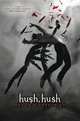 Hush, Hush (Hush, Hush Saga #1), Fitzpatrick Becca 