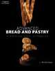 Advanced Bread and Pastry, 
