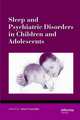 Sleep and Psychiatric Disorders in Children and Adolescents, Anna Ivanenko 