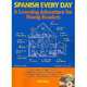 Spanish Every Day with Audio CDs: A Learning Adventure for Young Readers, William C. Harvey 
