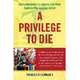 A Privilege to Die: Inside Hezbollah's Legions and Their Endless War Against Israel, Thanassis Cambanis 