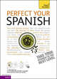 Teach Yourself Perfect Your Spanish, 
