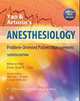 Yao and Artusio's Anesthesiology: Problem-Oriented Patient Management, Manuel L. Fontes 