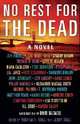 No Rest for the Dead, Andrew F. Gulli 