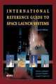 International Reference Guide to Space Launch Systems, Isakowitz S. 