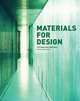 Materials for Design, Victoria Ballard Bell 