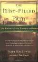 Mist-Filled Path: Celtic Wisdom for Exiles, Wanderers, and Seekers, Frank MacEowen 