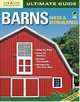 Ultimate Guide: Barns, Sheds & Outbuildings, Creative Homeowner Editors 