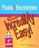 Fluids and Electrolytes Made Incredibly Easy!, Springhouse 