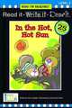 Read It, Write It, Draw It: In the Hot, Hot Sun - Level 2, Nora Gaydos 