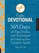 The Crafter's Devotional: 365 Days of Tips, Tricks, and Techniques for Unlocking Your Creative Spirit, Barbara Call 