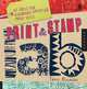 Print and Stamp Lab: 52 Ideas for Handmade, Upcycled Print Tools, Traci Bunkers 