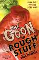 The Goon: Rough Stuff, Eric Powell 
