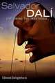 Salvador Dali: Exploring the Irrational, Edmund Swinglehurst 