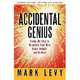 Accidental Genius: Using Writing to Generate Your Best Ideas, Insight, and Content / Стихийный гений: как творчество рождает ваши идеи, 