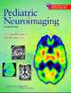 Pediatric Neuroimaging, Charles Raybaud 