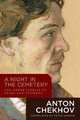 A Night in the Cemetery: And Other Stories of Crime and Suspense, Anton Chekhov 