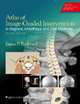 Atlas of Image-Guided Intervention in Pain Medicine, James Rathmell 