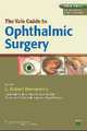 The Yale Guide to Ophthalmic Surgery, 