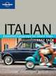 Fast Talk Italian Essential Language for Short Trips, Lonely Planet Publications 