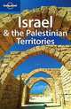 Lonely Planet Israel & the Palestinian Territories 6/E, Michael Kohn 