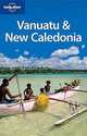 Lonely Planet: Vanuatu & New Caledonia 6, Jocelyn Harewood 